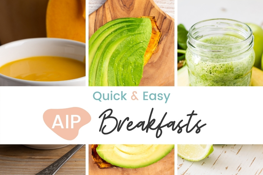 Quick & Easy AIP Breakfasts Its All About AIP